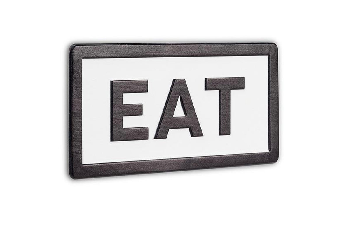 EAT Rectangular Sign