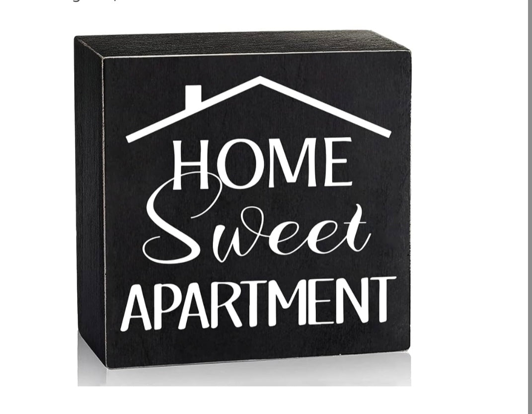 Home Sweet Apartment Sign