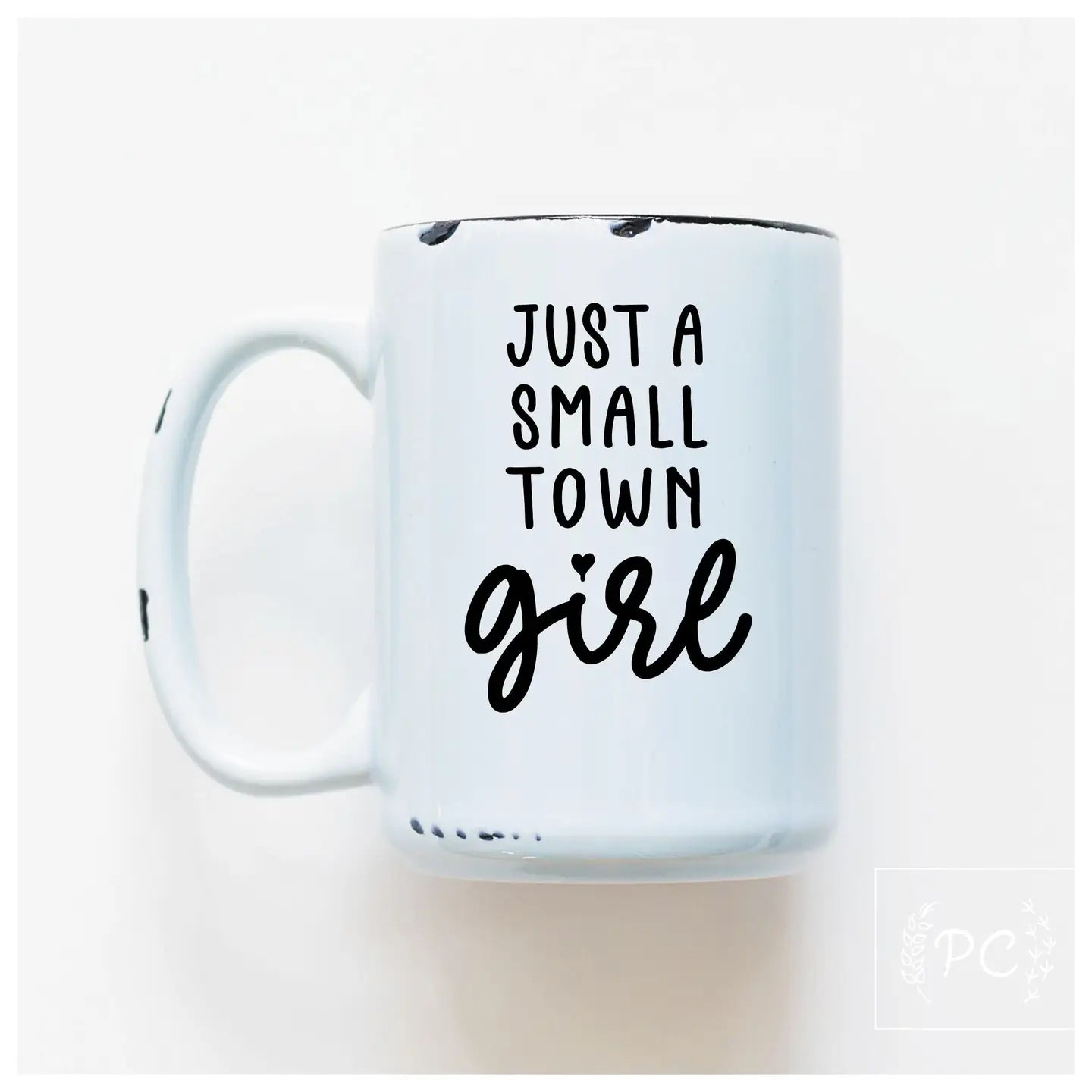 Small Town Girl Mug