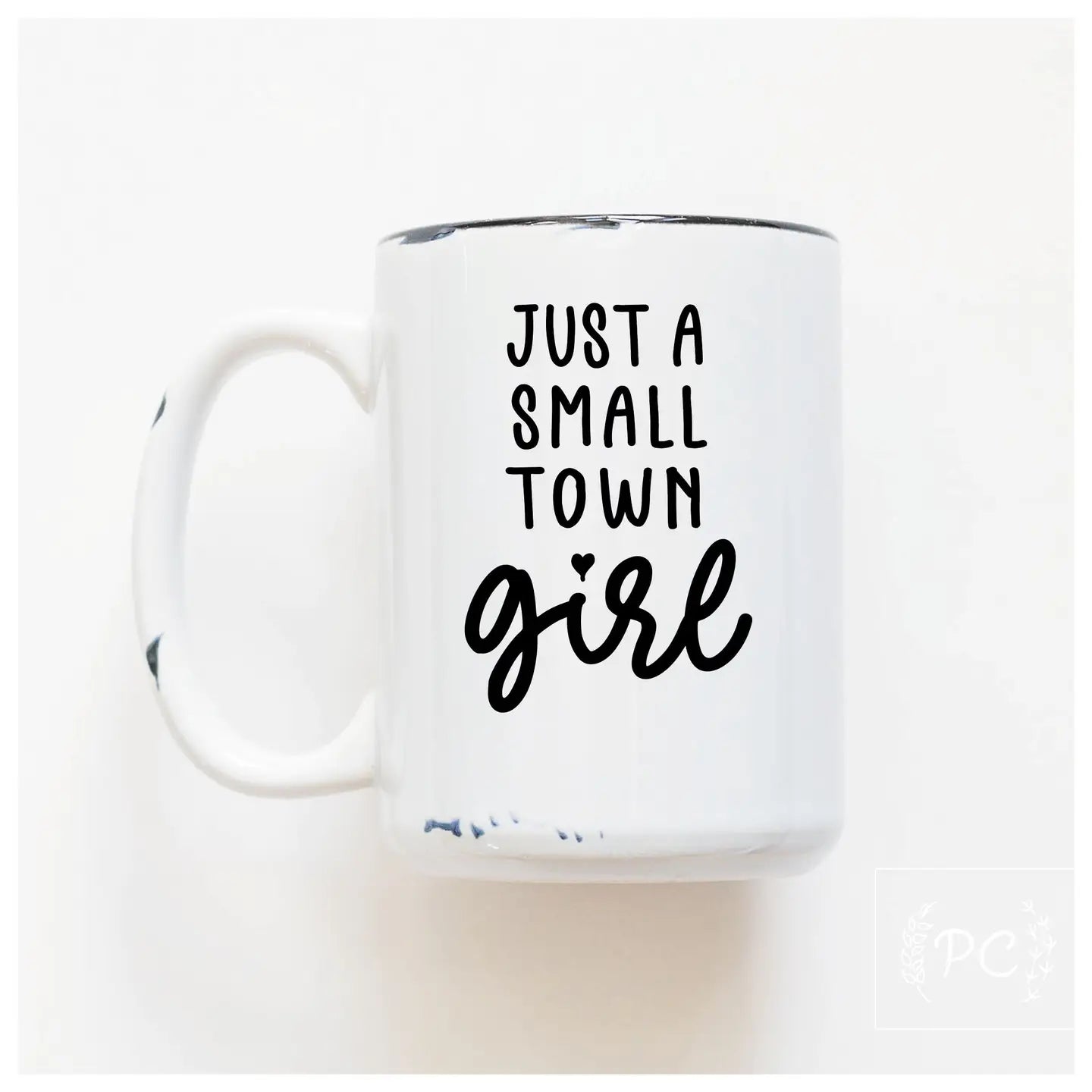 Small Town Girl Mug