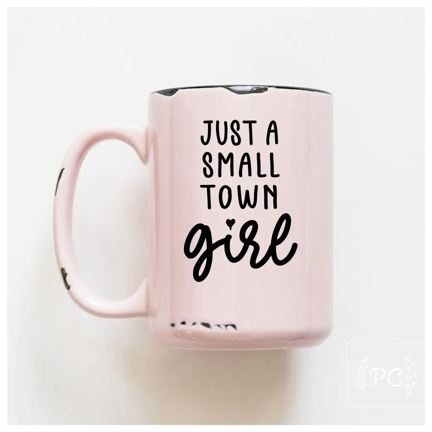 Small Town Girl Mug