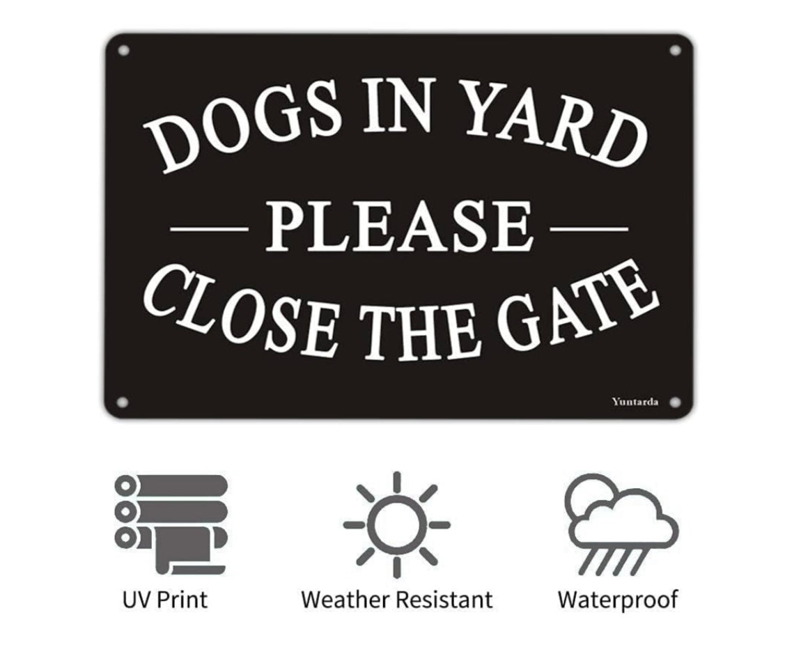 Dogs In Yard Sign