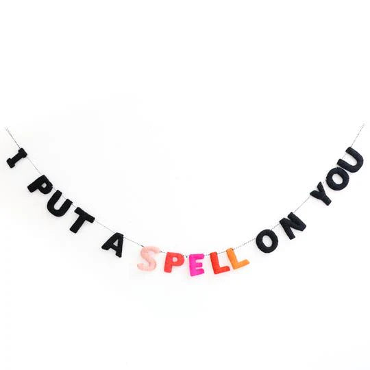 “I Put A Spell On You” - Garland (Black)