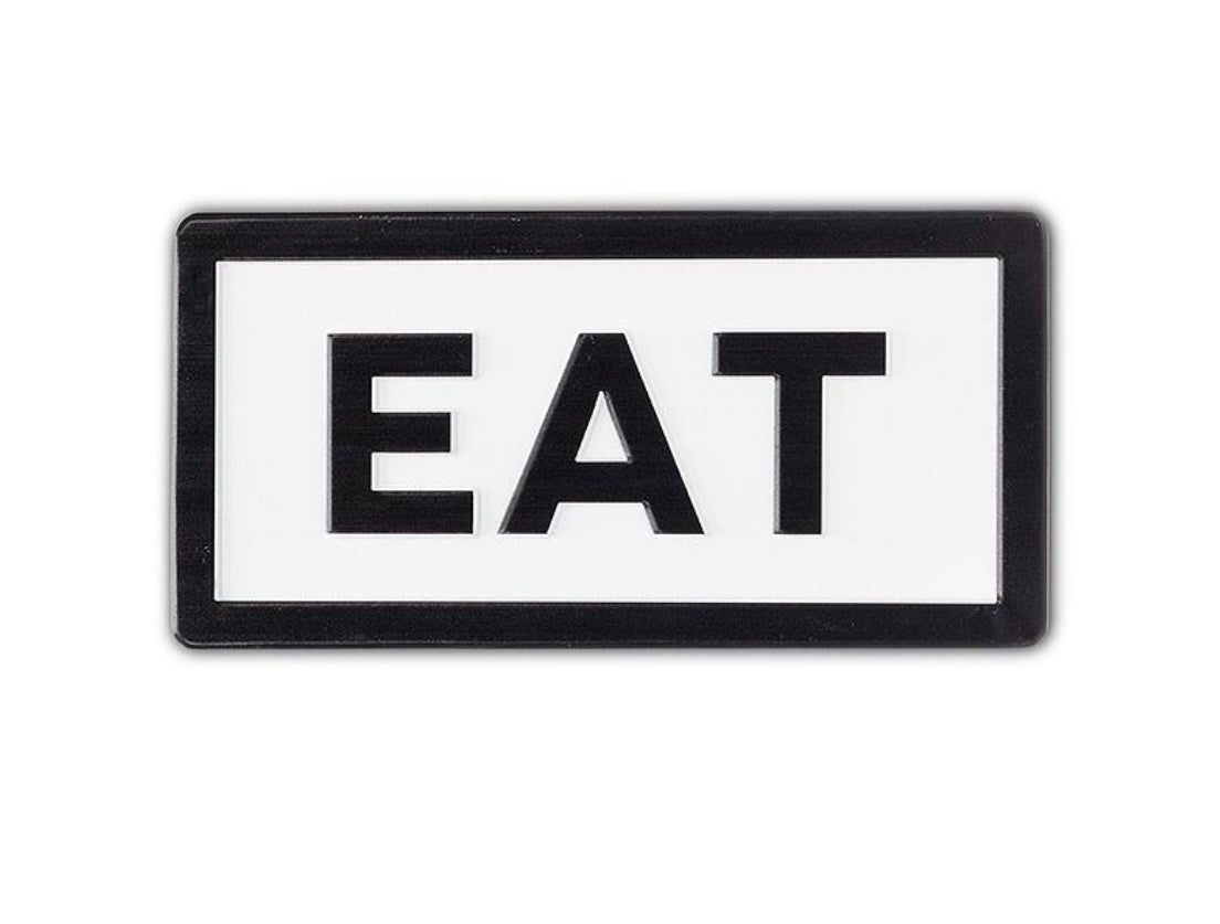 EAT Rectangular Sign